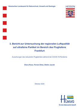 3. Bericht Zur Untersuchung Der Regionalen Luftqualität Auf Ultrafeine Partikel Im Bereich Des Flughafens Frankfurt