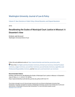 Recalibrating the Scales of Municipal Court Justice in Missouri: a Dissenter’S View