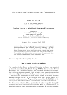 Mathematisches Forschungsinstitut Oberwolfach Scaling Limits In