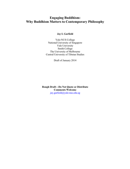 Engaging Buddhism: Why Buddhism Matters to Contemporary Philosophy