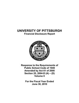 UNIVERSITY of PITTSBURGH Financial Disclosure Report