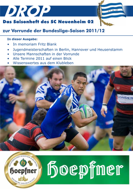 Sportclub Neuenheim, Klubmagazin Drop, Saison 2011/12 Vorrunde