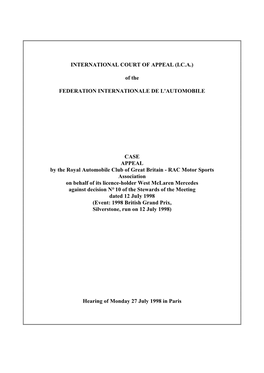 Ical Manager of Ferrari, Assisted by Mr Henry Peter, Solicitor, and Mr De Coninck, Secretary General of the FIA (Sport)