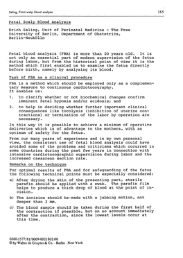 Fetal Scalp Blood Analysis Erich Saling/ Ünit of Perinatal Medicine - the Free University of Berlin, Department of Obstetrics, Berlin-Neukölln