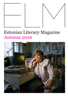 Estonian Literary Magazine Autumn 2016