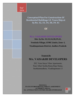 Of M/S. VAISAKHI DEVELOPERS