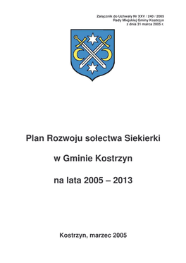 Plan Rozwoju Sołectwa Siekierki W Gminie Kostrzyn Na Lata 2005 – 2013