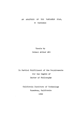 Thesis by Helmut Arthur Abt in Partib.L Fulfillment of the Requirements For