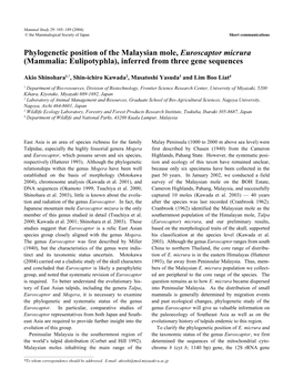 Phylogenetic Position of the Malaysian Mole, Euroscaptor Micrura (Mammalia: Eulipotyphla), Inferred from Three Gene Sequences