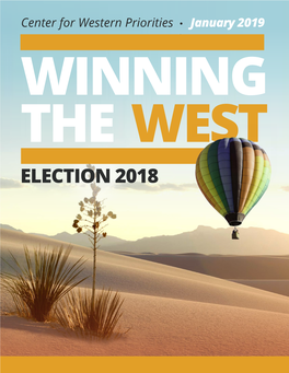 ELECTION 2018 to LEARN MORE, PLEASE VISIT US AT: Westernpriorities.Org Westernpriorities.Org to LEARNMORE,PLEASEVISIT US AT