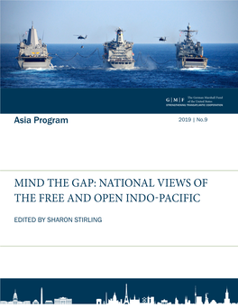 Mind the Gap: National Views of the Free and Open Indo-Pacific