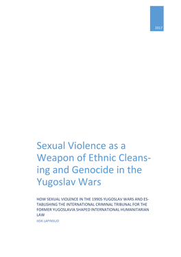 Sexual Violence As a Weapon of Ethnic Cleansing and Genocide In