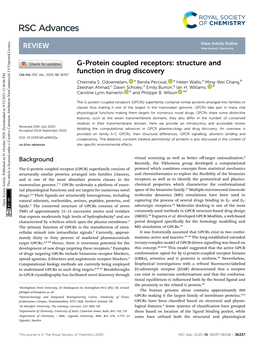 G-Protein Coupled Receptors: Structure and Function in Drug Discovery Cite This: RSC Adv., 2020, 10,36337 Chiemela S