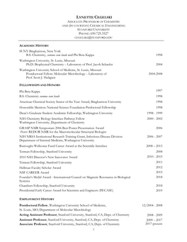 Lynette Cegelski Associate Professor of Chemistry and (By Courtesy) Chemical Engineering Stanford University Phone: 650.725.3527 Cegelski@Stanford.Edu
