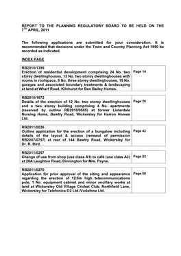 REPORT to the PLANNING REGULATORY BOARD to BE HELD on the 7TH APRIL, 2011 the Following Applications Are Submitted for Your Cons