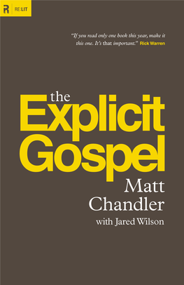 Explicit Gospel Within Christianity, Popular D