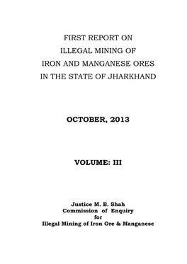 First Report on Illegal Mining of Iron and Manganese Ores in the State of Jharkhand