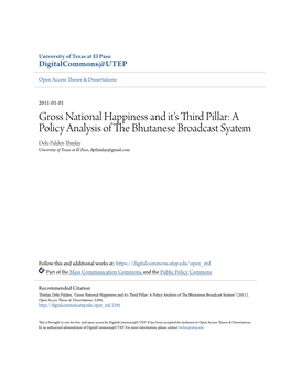 Gross National Happiness and It's Third Pillar: a Policy Analysis of The