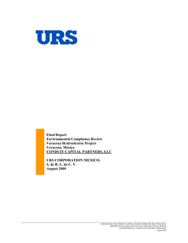 Final Report Environmental Compliance Review Veracruz Hydroelectric Project Veracruz, México CONDUIT CAPITAL PARTNERS, LLC