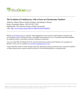 The Evolution of Colchicaceae, with a Focus on Chromosome Numbers Author(S): Juliana Chacón, Natalie Cusimano, and Susanne S