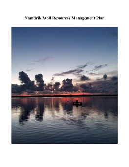 Namdrik Atoll Resources Management Plan