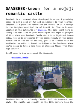 GAASBEEK-Known for a Mo​S​T Romantic Castle