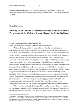 Norway in 1968 and Its Aftermath: Maoism, the Power of the Periphery and the Cultural Upper Class of the Sixty-Eighters