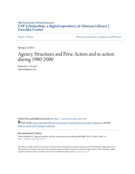 Agency, Structures and Peru: Action and In-Action During 1980-2000 Kimberly A