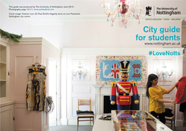 City Guide for Students #Lovenotts Contents #Lovenotts