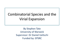 Combinatorial Species and the Virial Expansion