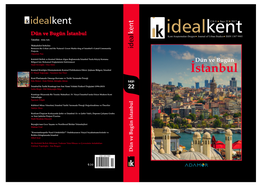 İstanbul Kent Araştırmaları Dergisi Journal of Urban Studies ISSN 1307 9905 Takdim: Alim Arlı