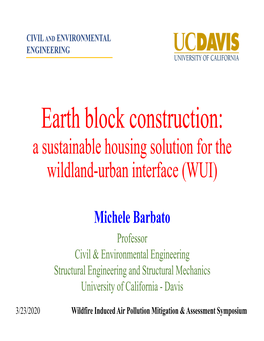 Earth Block Construction: a Sustainable Housing Solution for the Wildland-Urban Interface (WUI)