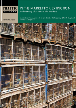 In the Market for Extinction: an Inventory of Jakarta's Bird Markets