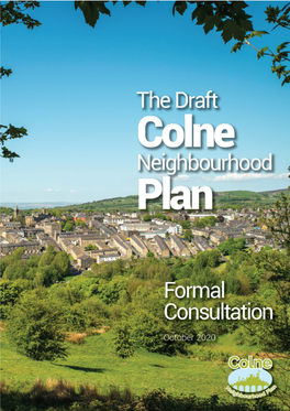 Colne Neighbourhood Development Plan Regulation 14 Draft, Version 3 October 2020