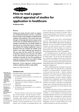 How to Read a Paper: Critical Appraisal of Studies for Application in Healthcare M Makela, K Witt