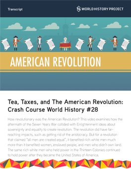 Tea, Taxes, and the American Revolution: Crash Course World History #28