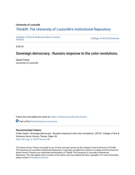 Sovereign Democracy : Russia's Response to the Color Revolutions