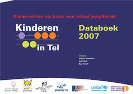 Kinderen in Tel Databoek 2007 Kinderrechten Als Basis Voor Lokaal Jeugdbeleid