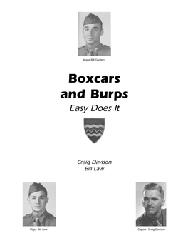 Boxcars and Burps Easy Does It