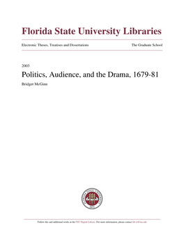 Politics, Audience, and the Drama, 1679-81 Bridget Mcginn