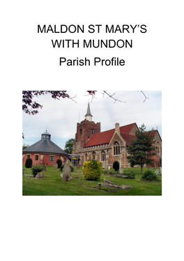 MALDON ST MARY's with MUNDON Parish Profile