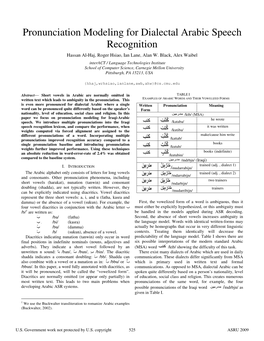 Pronunciation Modeling for Dialectal Arabic Speech Recognition Hassan Al-Haj, Roger Hsiao, Ian Lane, Alan W