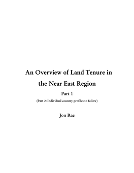 An Overview of Land Tenure in the Near East Region