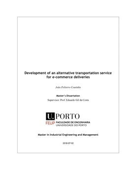 Development of an Alternative Transportation Service for E-Commerce Deliveries
