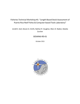 Fisheries Technical Workshop #1: “Length-Based Stock Assessment of Puerto Rico Reef Fishes & Computer-Based Tools Laboratory”