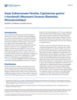 Asian Subterranean Termite, Coptotermes Gestroi (=Havilandi) (Wasmann) (Insecta: Blattodea: Rhinotermitidae)1 Rudolf H