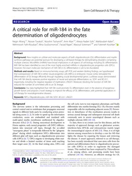 A Critical Role for Mir-184 in the Fate Determination of Oligodendrocytes