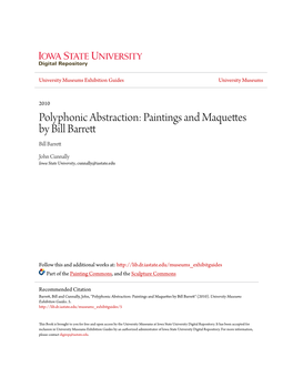 Paintings and Maquettes by Bill Barrett Bill Barrett
