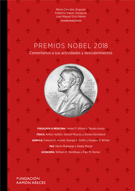 PREMIOS NOBEL 2018 Comentarios a Sus Actividades Y Descubrimientos Premios Nobel 2018