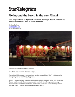 Fort Worth Star-Telegram Go Beyond the Beach in the New Miami Forbes